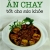 Ăn Chay Tốt Cho Sức Khỏe
