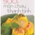 500 Món Chay Thanh Tịnh - Tập 6