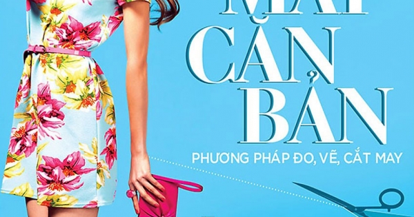 PLT - Cắt May Căn Bản - Phương Pháp Đo, Vẽ, Cắt May