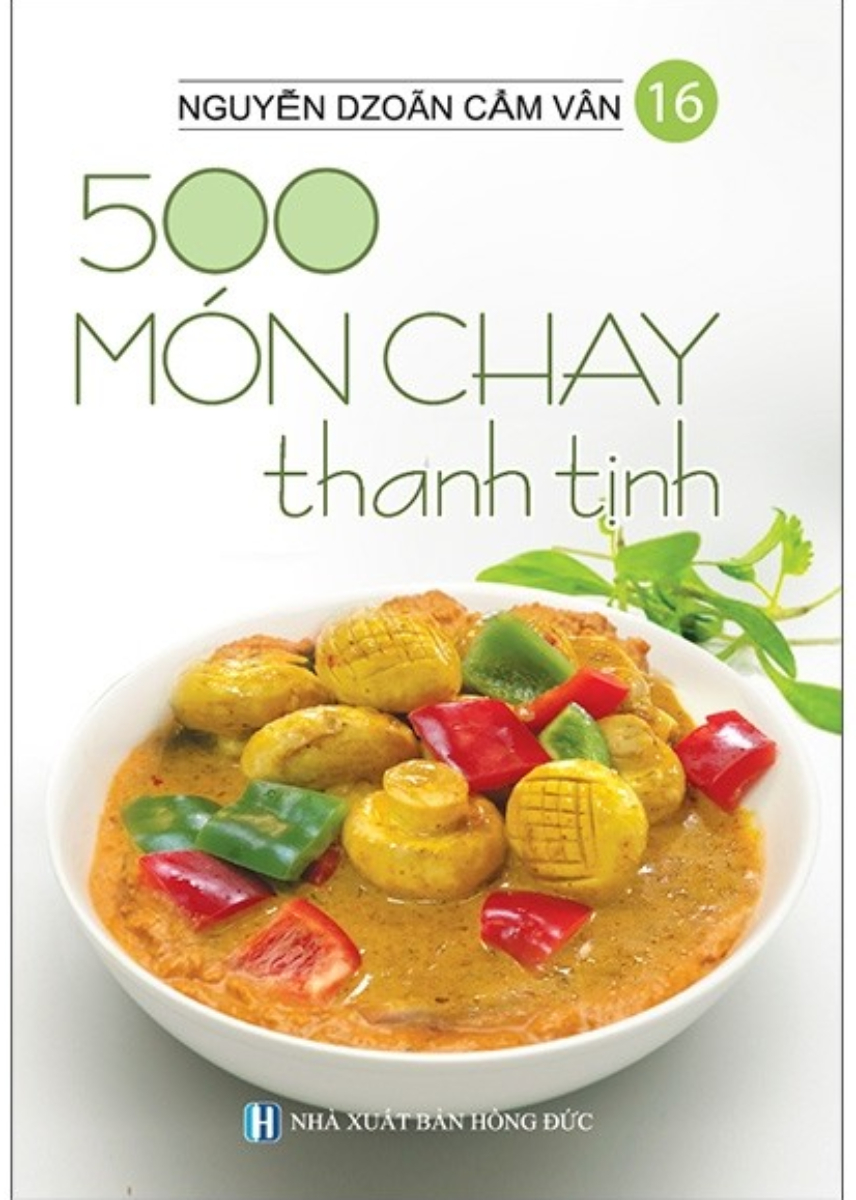 500 Món Chay Thanh Tịnh - Tập 16