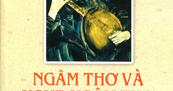 Ngâm Thơ Và Nghe Ngâm Thơ Việt Nam