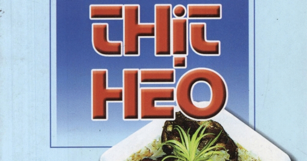 60 Món Ăn Được Ưa Thích - Món Thịt Heo