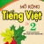 Mở Rộng Tiếng Việt Lớp 2 (Theo Chương Trình Giáo Dục Phổ Thông Mới)