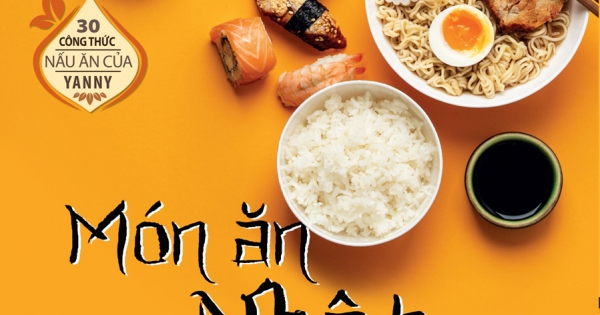 30 Công Thức Nấu Ăn Của Yanny - Món Ăn Nhật Đậm Vị Việt