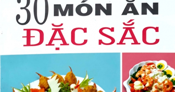 30 Món Ăn Đặc Sắc 2