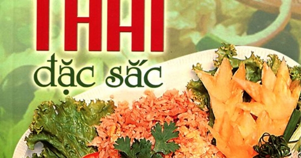 30 Món Ăn Thái Đặc Sắc