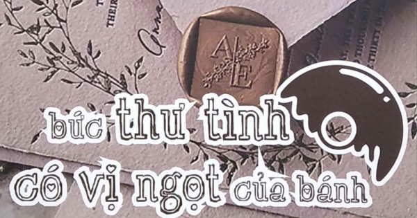 Bức Thư Tình Có Vị Ngọt Của Bánh