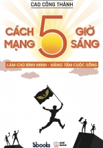 Cách Mạng 5 Giờ Sáng