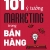 101 Ý Tưởng Marketing Trong Bán Hàng