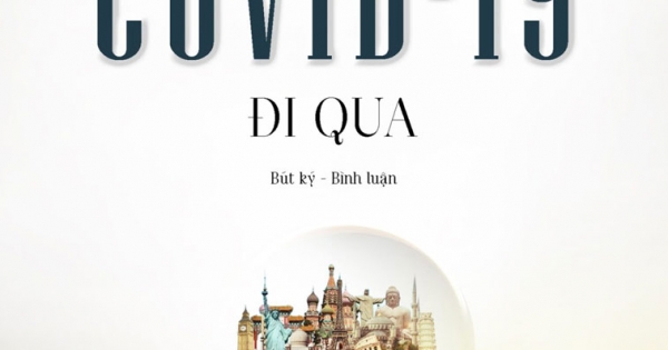 Khi Đại Dịch Thế Kỷ Covid-19 Đi Qua