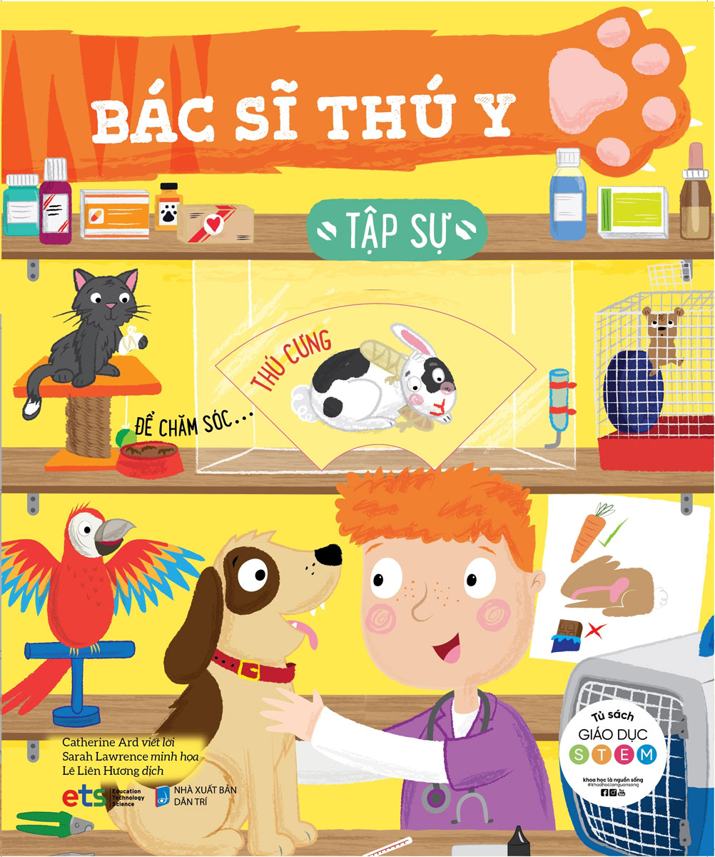 Tủ Sách Giáo Dục Stem - Bác Sĩ Thú Y Tập Sự