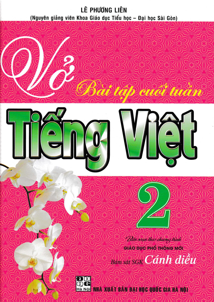 Vở Bài Tập Cuối Tuần Tiếng Việt 2 (Bám Sát Sgk Cánh Diều)