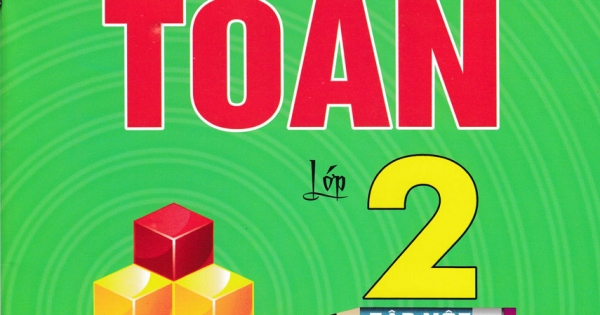 Bồi Dưỡng Toán Lớp 2 - Tập 1 (Theo Chương Trình Giáo Dục Phổ Thông Mới Định Hướng Phát Triển Năng Lực)