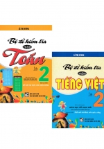 Combo Bộ Đề Kiểm Tra Môn Toán + Tiếng Việt Lớp 2 (Bám Sát SGK Kết Nối Tri Thức Với Cuộc Sống)