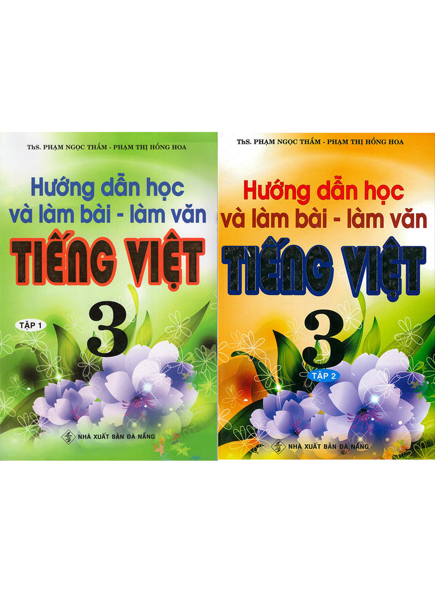 Combo Hướng Dẫn Học Và Làm Bài Làm Văn Tiếng Việt 3 Tập 1+2 (Bộ 2 Cuốn)
