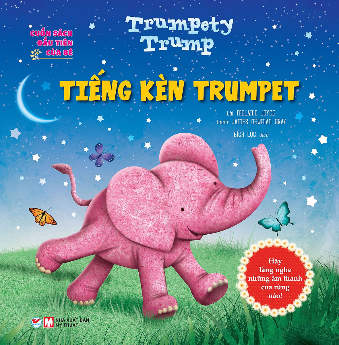 Cuốn Sách Đầu Tiên Của Bé - Trumpety Trump - Tiếng Kèn Trumpet