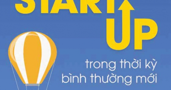 STARTUP Trong Thời Kỳ Bình Thường Mới