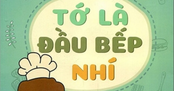 Steam For Kids - Tớ Là Đầu Bếp Nhí (Giáo Dục Sớm 3-6 Tuổi)