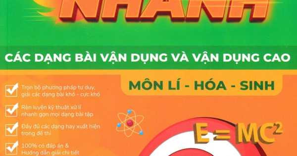 Mẹo Giải Nhanh Các Dạng Bài Vận Dụng Và Vận Dụng Cao Môn Lí - Hóa - Sinh