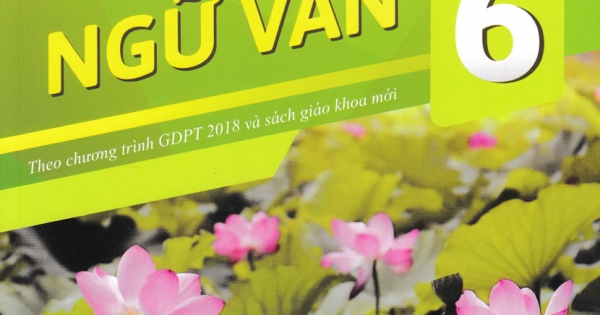 Phát Triển Năng Lực Môn Ngữ Văn Cho Học Sinh Lớp 6