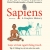 Sapiens - Lược Sử Loài Người Bằng Tranh - Tập 2 - Những Trụ Cột Của Nền Văn Minh
