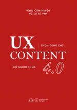 UX Content 4.0 - Chọn Đúng Chữ, Giữ Người Dùng