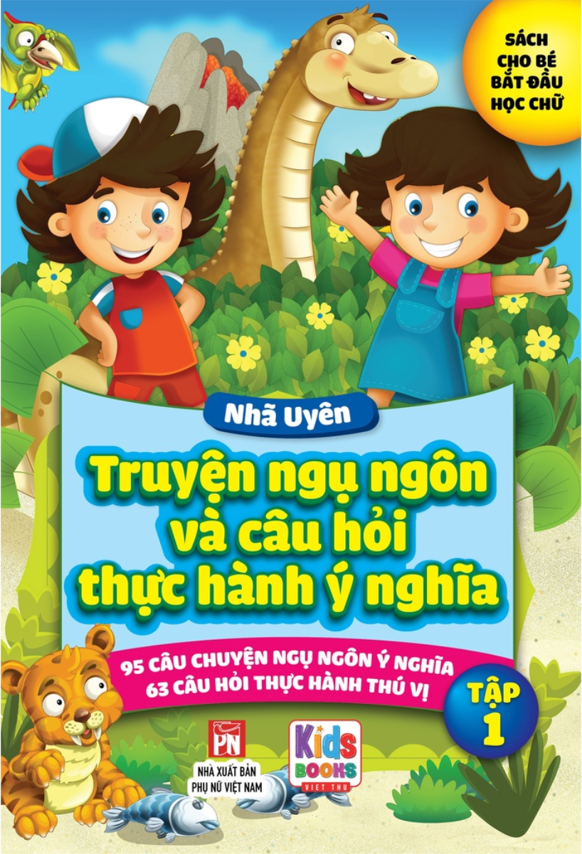 Truyện Ngụ Ngôn Và Câu Hỏi Thực Hành Ý Nghĩa - Tập 1 PDF