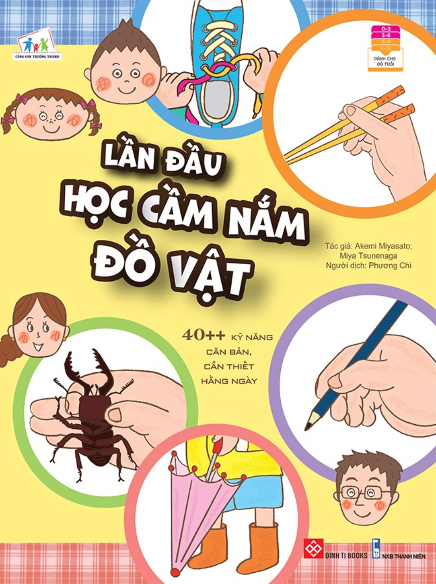 Lần Đầu Học Cầm Nắm Đồ Vật