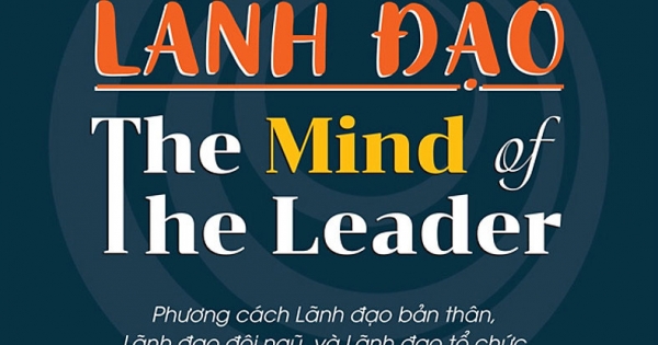 Tâm Thức Lãnh Đạo - The Mind Of The Leader