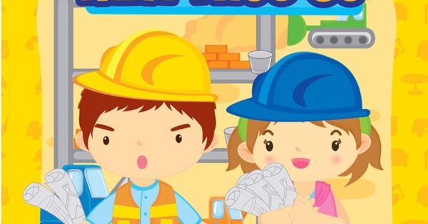 Khi Lớn Lên, Tớ Muốn Trở Thành - Kỹ Sư Và Kiến Trúc Sư