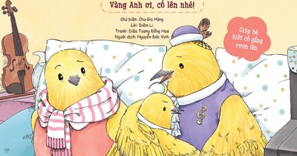 Những Bài Học Đầu Tiên Của Bé - Vàng Anh Ơi, Cố Lên Nhé!