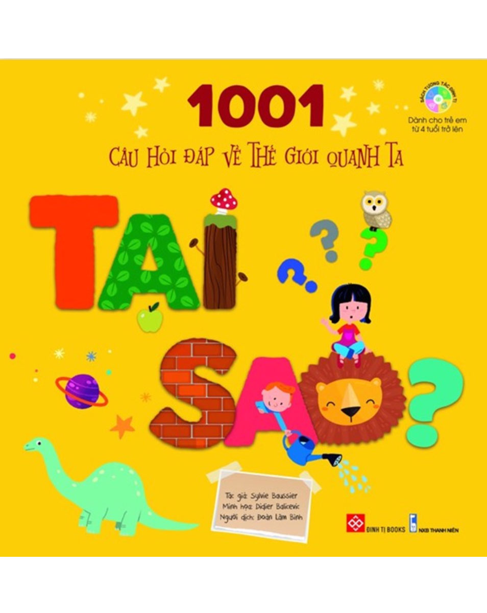 1001 Câu Hỏi Đáp Về Thế Giới Quanh Ta - Tại Sao?