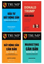 Combo 4 Cuốn Sách Kinh Tế Tâm Đắc Nhất: Bất Động Sản Căn Bản + Marketing Căn Bản + Donald Trump - Chiến Lược Đầu Tư Bất Động Sản + Đầu Tư Bất Động Sản