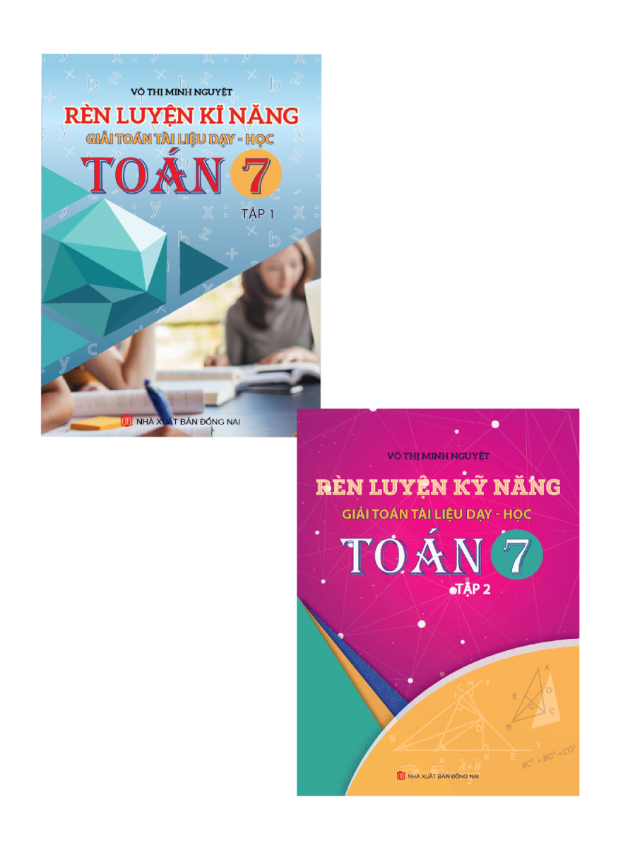 Combo Rèn Luyện Kĩ Năng Giải Toán Tài Liệu Dạy-Học Toán 7 Tập 1+2 (Bộ 2 Cuốn)