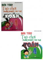 Combo Bài Tập Trò Chơi Phát Triển Trí Tuệ Toán 4 Tập 1+2 (Bộ 2 Cuốn)