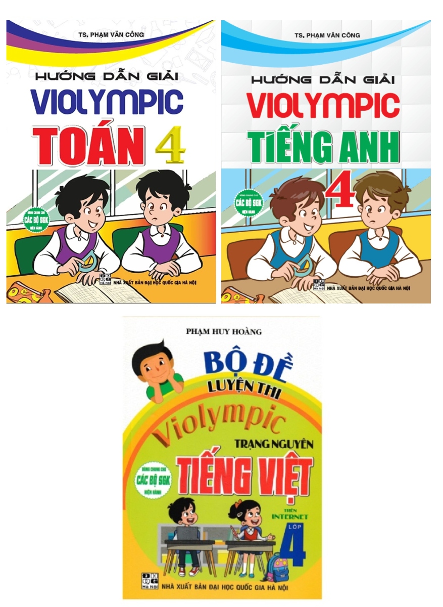 Combo Hướng Dẫn Giải Violympic Toán - Tiếng Anh + Bộ Đề Luyện Thi Violympic Trạng Nguyên Tiếng Việt Lớp 4 (Bộ 3 Cuốn)