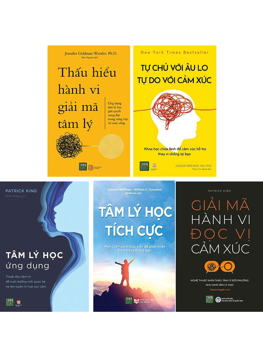 Combo Giải Mã Tâm Lý - Hành Vi: Thấu Hiểu Hành Vi Giải Mã Tâm Lý + Tâm Lý Học Ứng Dụng + Tự Chủ Với Âu Lo - Tự Do Với Cảm Xúc + Tâm Lý Học Tích Cực + Giải Mã Hành Vi Đọc Vị Cảm Xúc (Bộ 5 Cuốn)