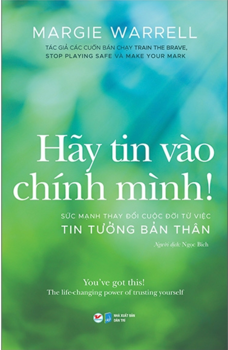 Hãy Tin Vào Chính Mình!