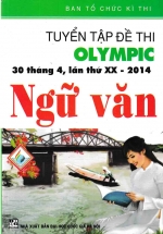 Tuyển Tập Đề Thi OLYMPIC 30 Tháng 4 Ngữ Văn