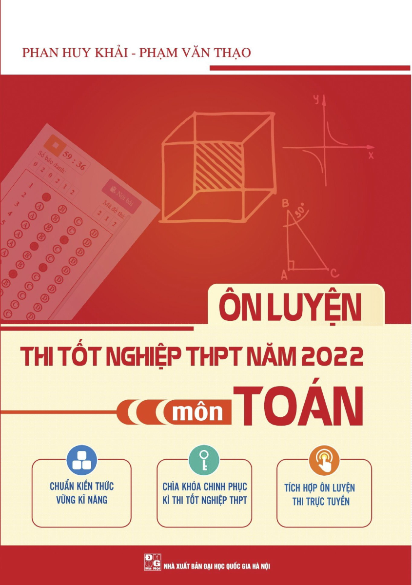 Ôn Luyện Thi Tốt Nghiệp THPT Năm 2022 - Môn Toán