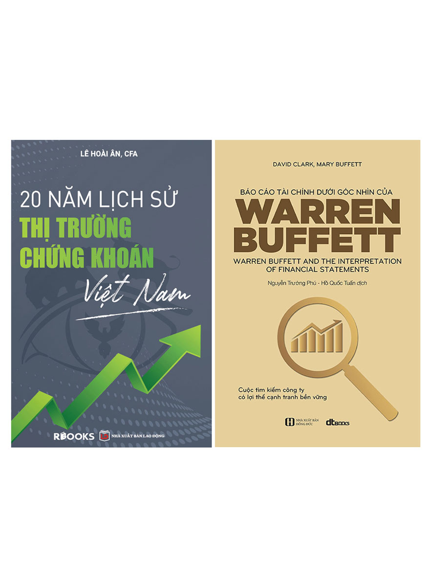 Combo Báo Cáo Tài Chính Dưới Góc Nhìn Của Warren Buffett + 20 Năm Lịch Sử Thị Trường Chứng Khoán Việt Nam (Bộ 2 Cuốn)