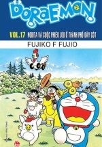 Doraemon Tập 17 - Nobita Và Cuộc Phiêu Lưu Ở Thành Phố Dây Cót