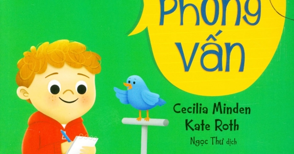 Cao Thủ Viết Lách - Trổ Tài Viết Phỏng Vấn