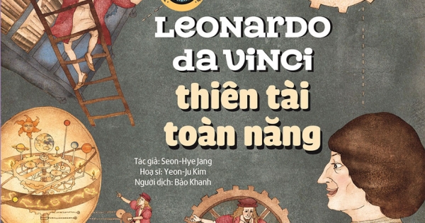 Tuyển Tập Truyện Tranh Danh Nhân Thế Giới - Leonardo Da Vinci - Thiên Tài Toàn Năng