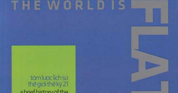 Thế Giới Phẳng - Thomas L. Friedman