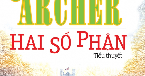 Hai Số Phận - Jeffrey Archer