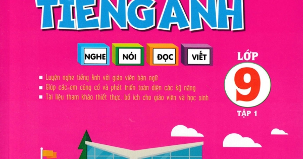 The Langmaster - Chinh Phục 4 Kỹ Năng Tiếng Anh Nghe - Nói - Đọc - Viết Lớp 9 - Tập 1