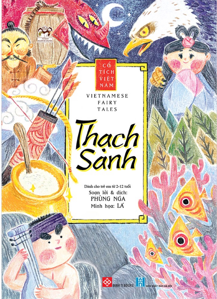 Cổ Tích Việt Nam - Vietnamese Fairy Tales - Thạch Sanh