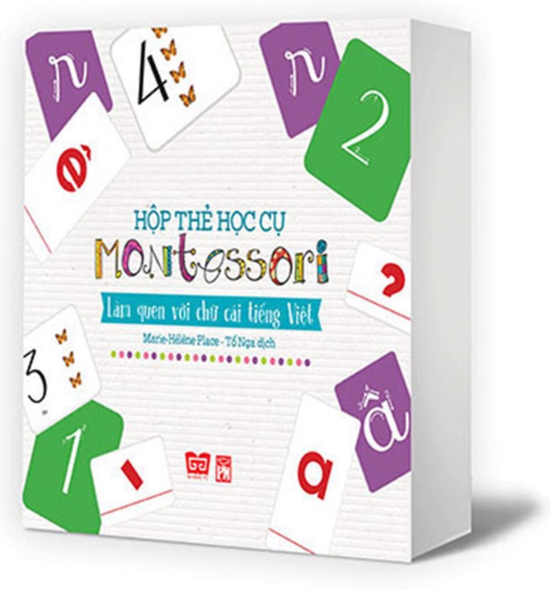 Hộp Thẻ Học Cụ Montessori - Làm Quen Với Chữ Cái Tiếng Việt, Bước Đầu Đến Với Toán Học PDF