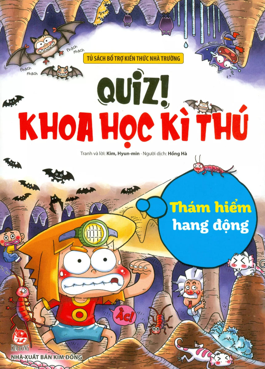 Quiz! Khoa Học Kì Thú - Thám Hiểm Hang Động